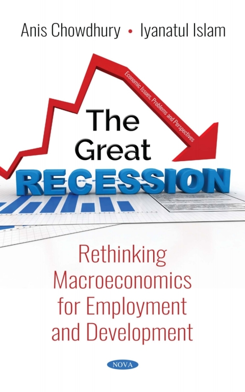 Cover image for book The Great Recession: Rethinking Macroeconomics for Employment and Development