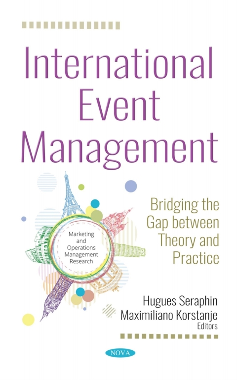 Cover image for book International Event Management: Bridging the Gap between Theory and Practice