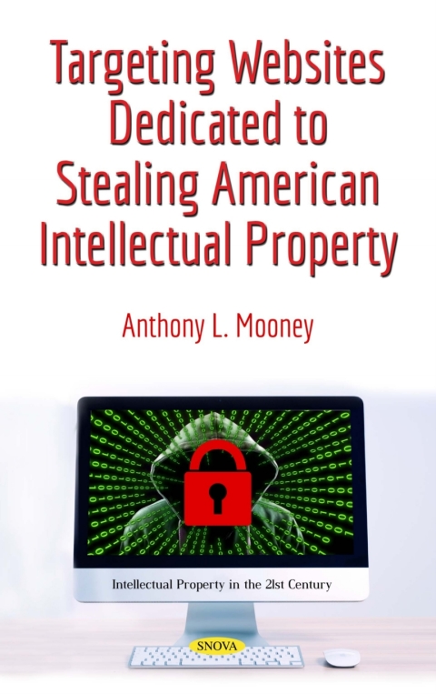 Cover image for book Targeting Websites Dedicated to Stealing American Intellectual Property