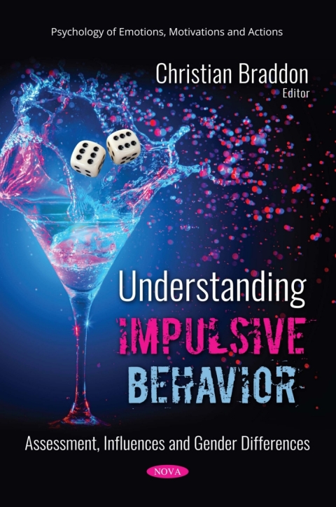 Cover image for book Understanding Impulsive Behavior: Assessment, Influences and Gender Differences