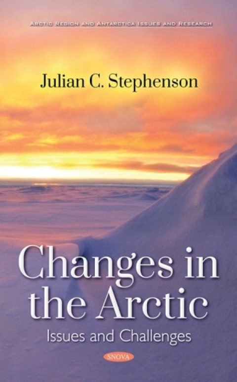 Cover image for book Changes in the Arctic: Issues and Challenges