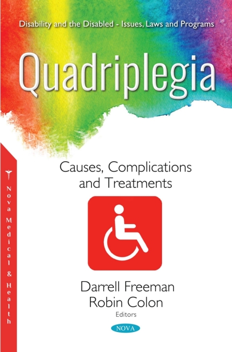 Cover image for book Quadriplegia: Causes, Complications and Treatments