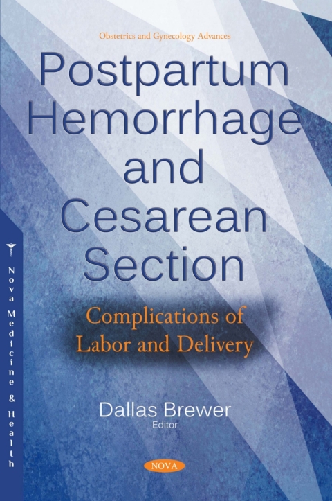 Cover image for book Postpartum Hemorrhage and Cesarean Section: Complications of Labor and Delivery