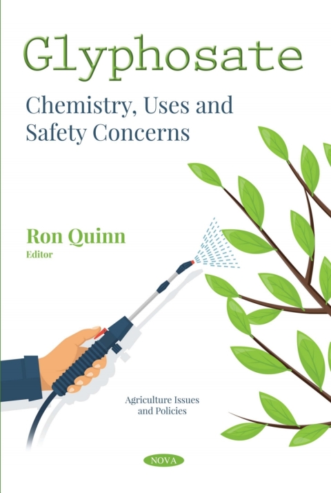Cover image for book Glyphosate: Chemistry, Uses and Safety Concerns