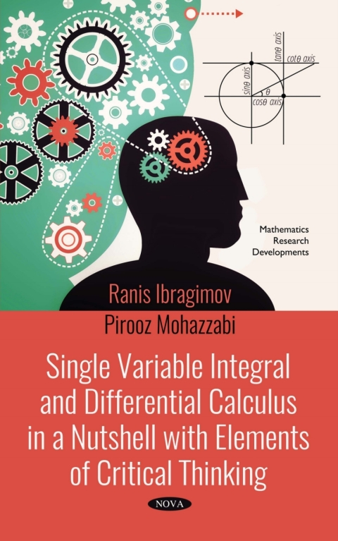 Cover image for book Single Variable Integral and Differential Calculus in a Nutshell with Elements of Critical Thinking