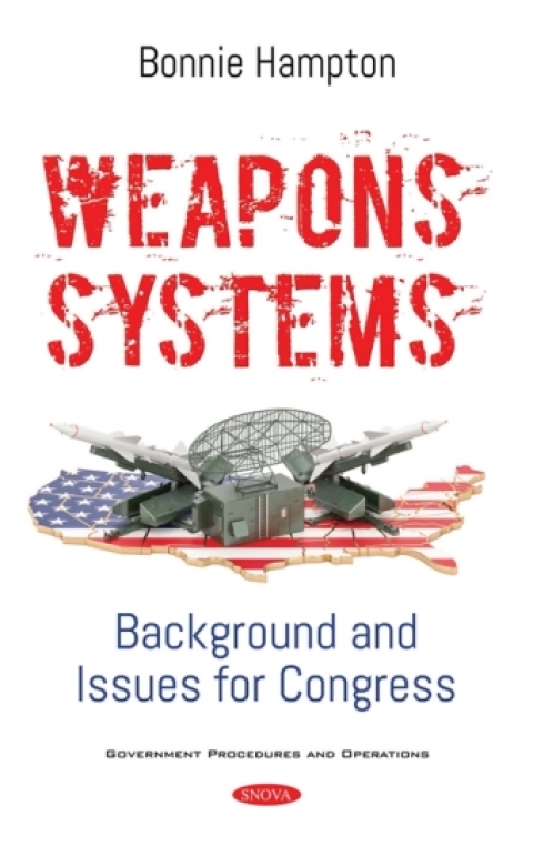 Cover image for book Weapons Systems: Background and Issues for Congress