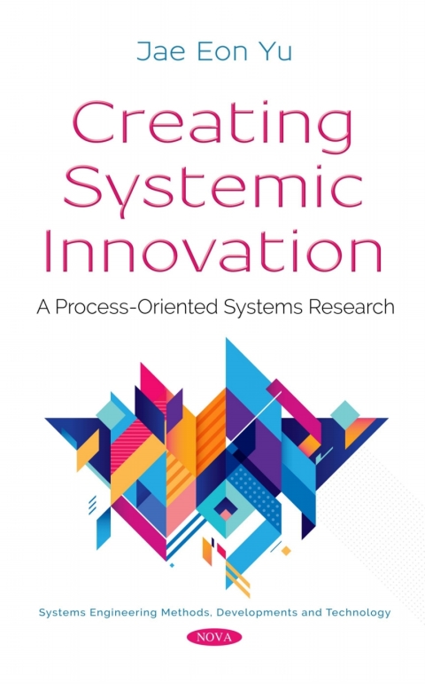 Cover image for book Creating Systemic Innovation: A Process-Oriented Systems Research