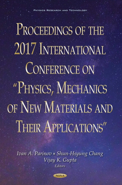 Cover image for book Proceedings of the 2017 International Conference on “Physics, Mechanics of New Materials and Their Applications”
