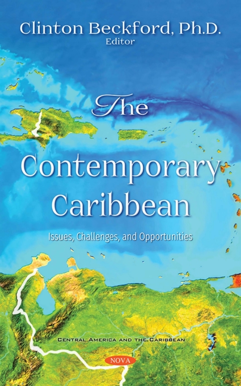 Cover image for book The Contemporary Caribbean: Issues, Challenges, and Opportunities