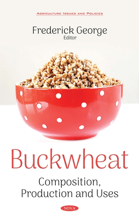 Cover image for book Buckwheat: Composition, Production and Uses