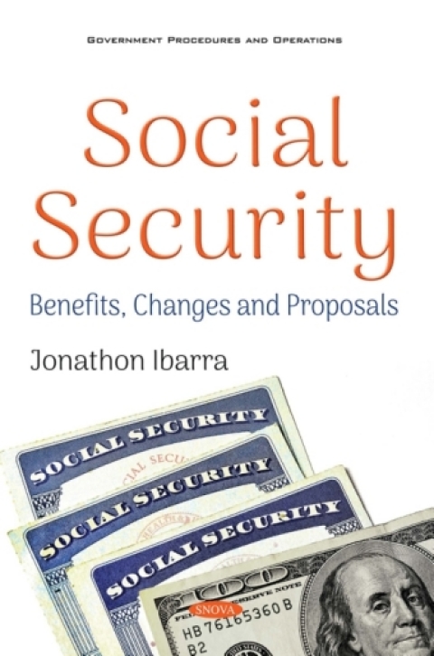 Cover image for book Social Security: Benefits, Changes and Proposals