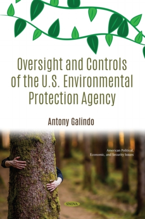 Cover image for book Oversight and Controls of the U.S. Environmental Protection Agency