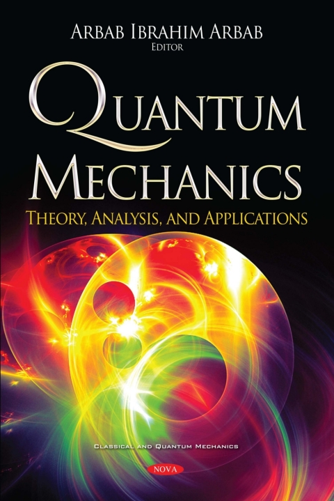 Cover image for book Quantum Mechanics: Theory, Analysis, and Applications