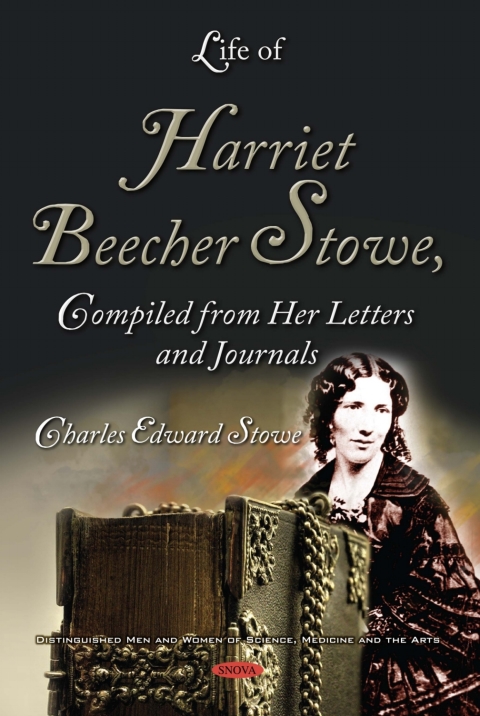 Cover image for book Life of Harriet Beecher Stowe, Compiled from Her Letters and Journals
