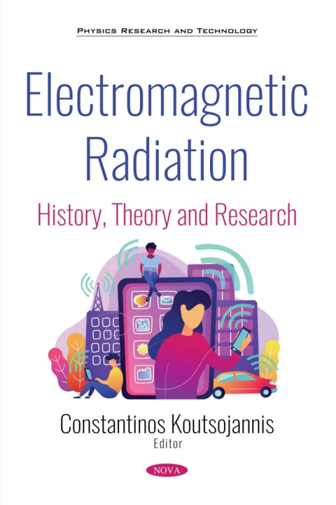 Cover image for book Electromagnetic Radiation: History, Theory and Research
