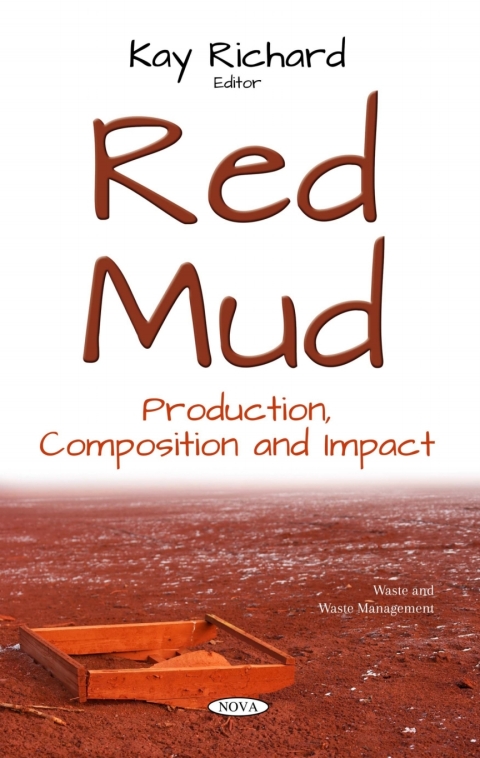 Cover image for book Red Mud: Production, Composition and Impact
