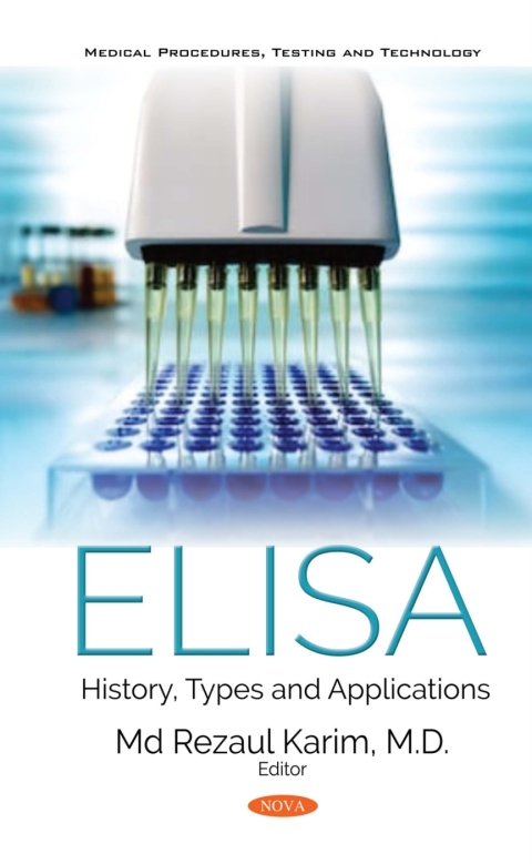 Cover image for book ELISA: History, Types and Applications