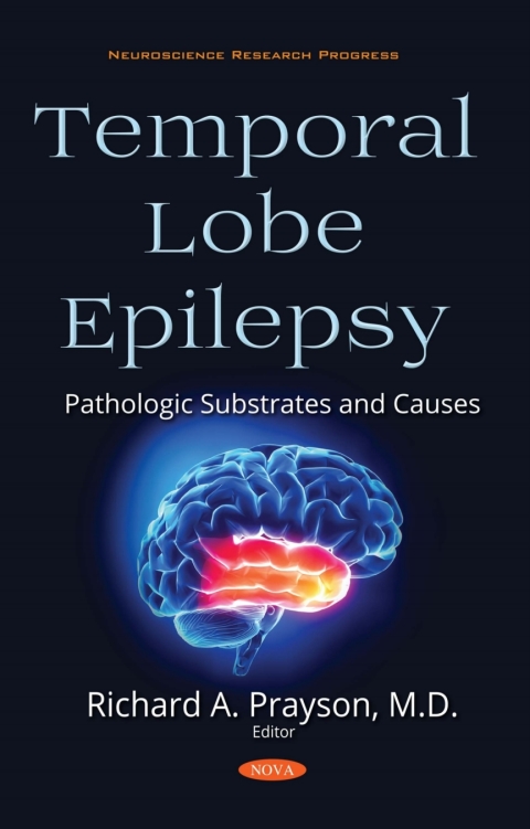 Cover image for book Temporal Lobe Epilepsy: Pathologic Substrates and Causes