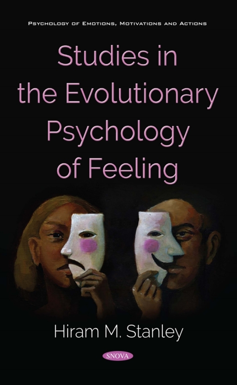 Cover image for book Studies in the Evolutionary Psychology of Feeling