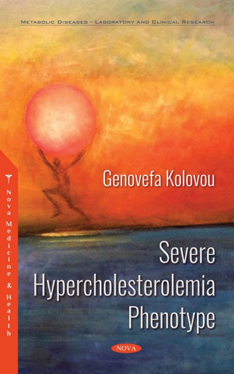 Cover image for book Severe Hypercholesterolemia Phenotype