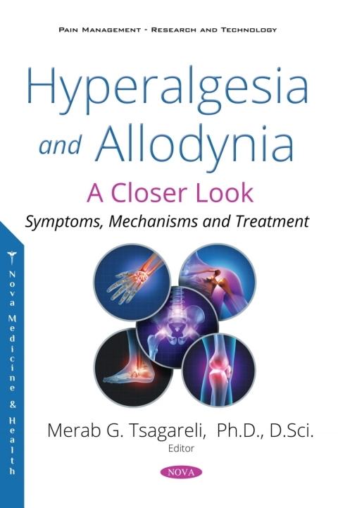 Cover image for book Hyperalgesia and Allodynia: A Closer Look. Symptoms, Mechanisms and Treatment