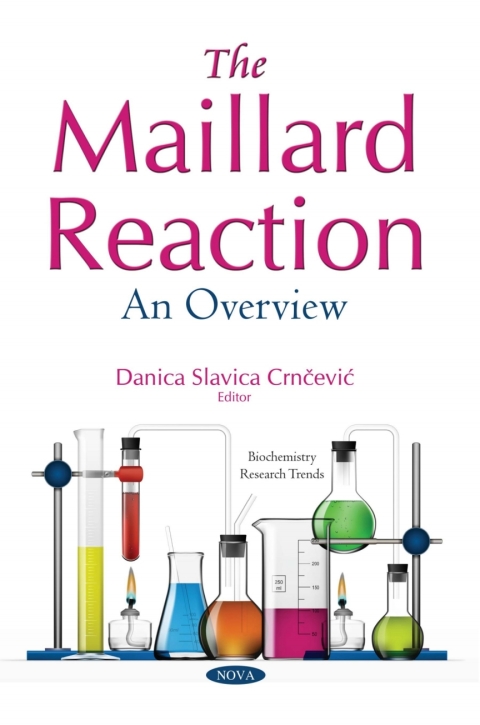 Cover image for book The Maillard Reaction: An Overview