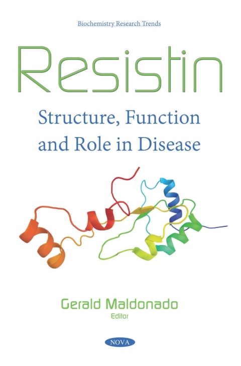 Cover image for book Resistin: Structure, Function and Role in Disease