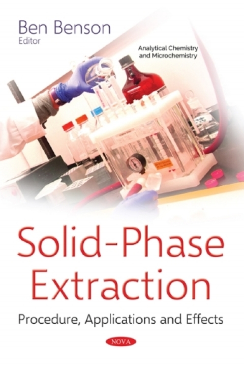 Cover image for book Solid-Phase Extraction: Procedure, Applications and Effects