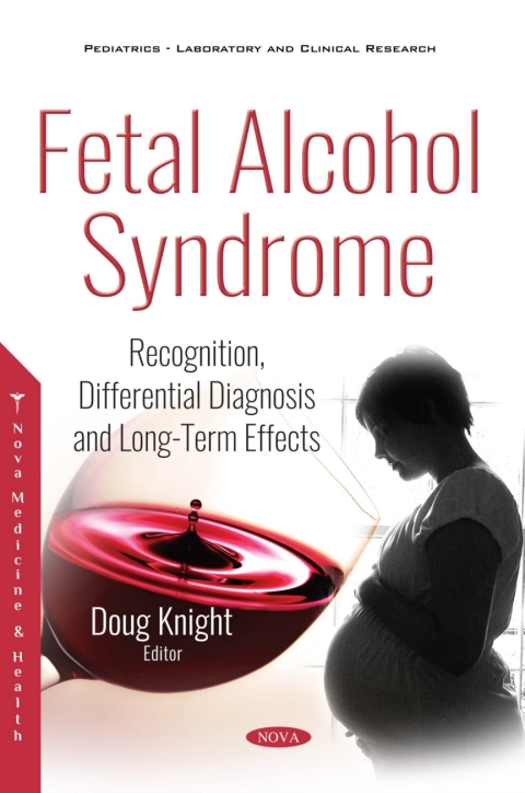 Cover image for book Fetal Alcohol Syndrome: Recognition, Differential Diagnosis and Long-Term Effects