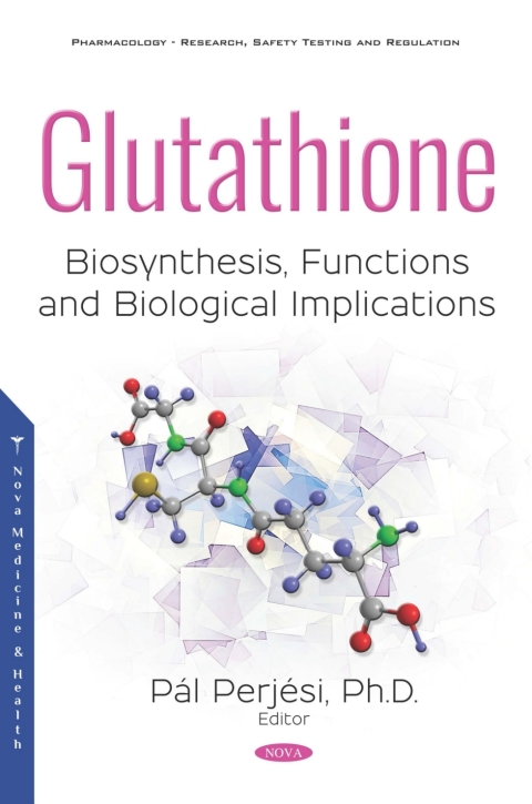Cover image for book Glutathione: Biosynthesis, Functions and Biological Implications