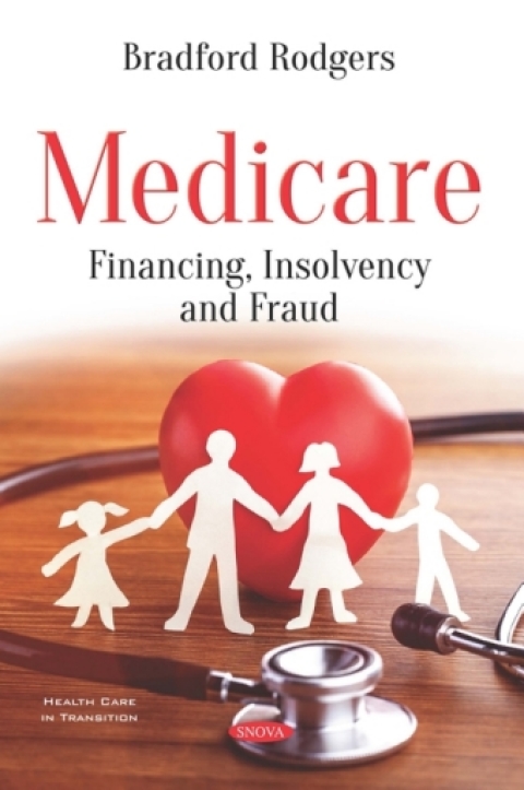 Cover image for book Medicare: Financing, Insolvency and Fraud