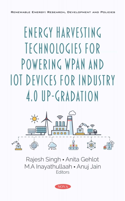 Cover image for book Energy Harvesting Technologies for Powering WPAN and IoT Devices for Industry 4.0 Up-Gradation