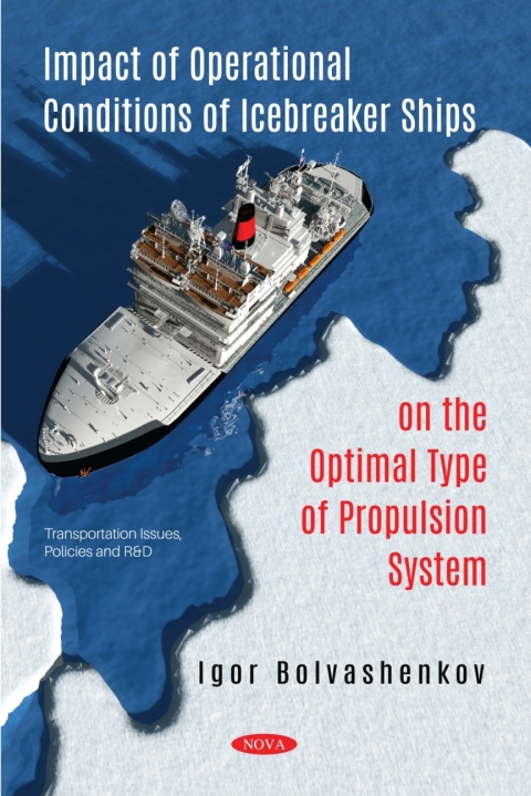 Cover image for book Impact of Operational Conditions of Icebreaker Ships on the Optimal Type of Propulsion System