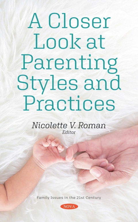 Cover image for book A Closer Look at Parenting Styles and Practices