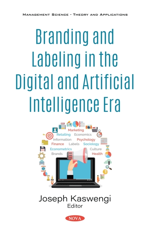 Cover image for book Branding and Labeling in the Digital and Artificial Intelligence Era