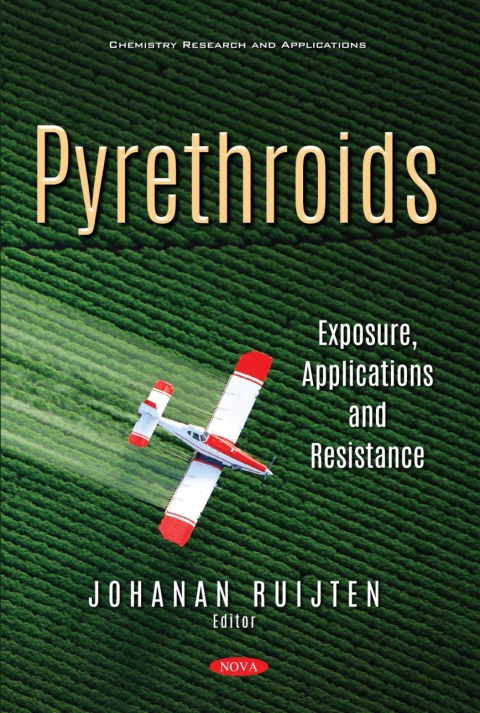 Cover image for book Pyrethroids: Exposure, Applications and Resistance