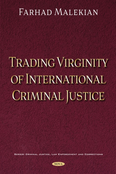 Cover image for book Trading Virginity of International Criminal Justice