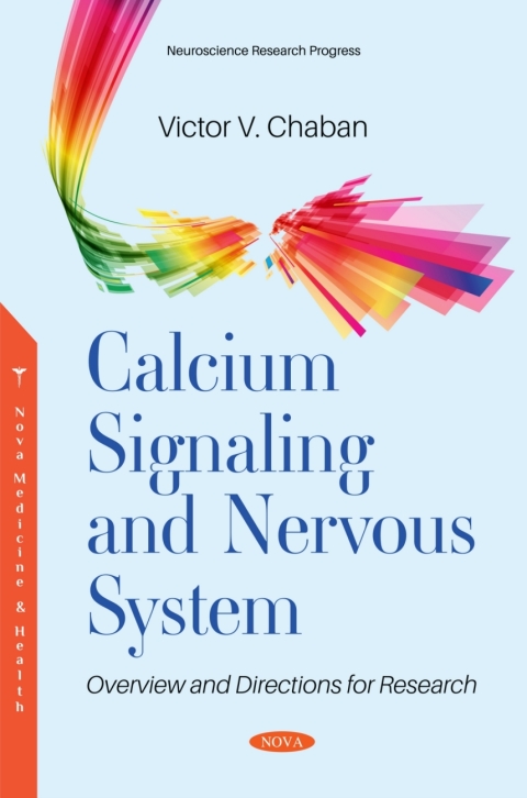 Cover image for book Calcium Signaling and Nervous System: Overview and Directions for Research