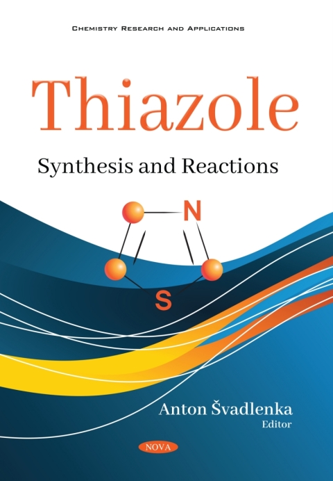 Cover image for book Thiazole: Synthesis and Reactions