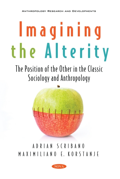 Cover image for book Imagining the Alterity: The Position of the Other in the Classic Sociology and Anthropology