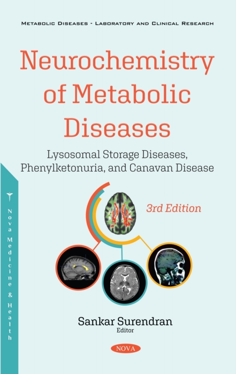 Cover image for book Neurochemistry of Metabolic Diseases: Lysosomal Storage Diseases, Phenylketonuria, and Canavan Disease
