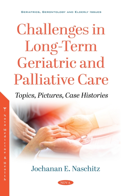 Cover image for book Challenges in Long-Term Geriatric and Palliative Care: Topics, Pictures, Case Histories