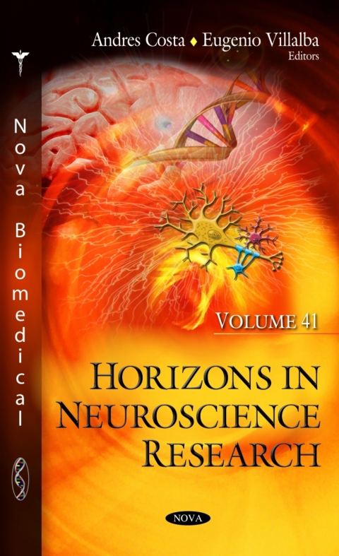 Cover image for book Horizons in Neuroscience Research. Volume 41