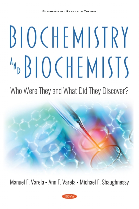 Cover image for book Biochemistry and Biochemists: Who Were They and What Did They Discover?