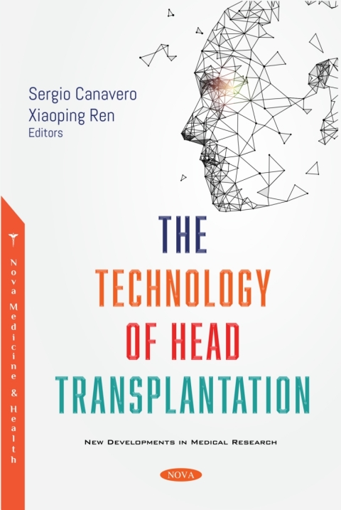 Cover image for book The Technology of Head Transplantation