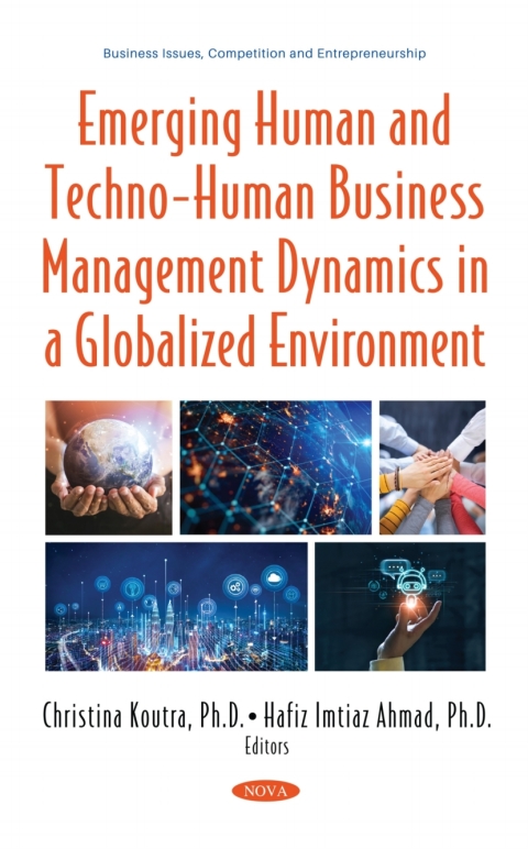 Cover image for book Emerging Human and Techno-Human Business Management Dynamics in a Globalized Environment
