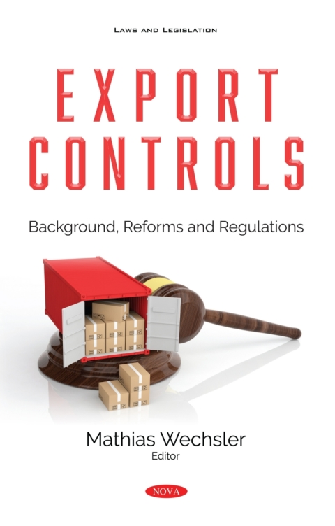 Cover image for book Export Controls: Background, Reforms and Regulations