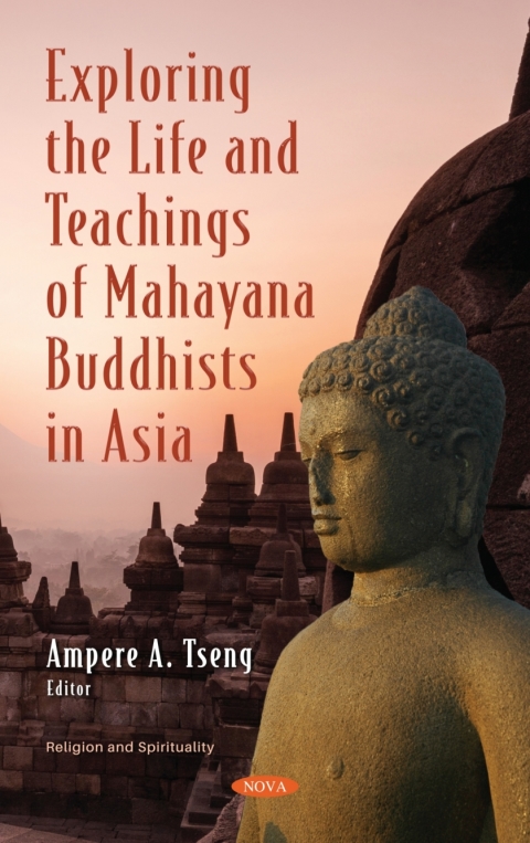 Cover image for book Exploring the Life and Teachings of Mahayana Buddhists in Asia