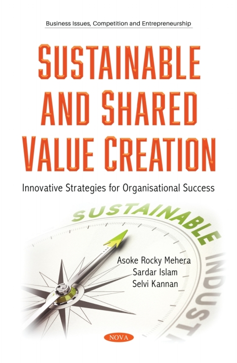 Cover image for book Sustainable and Shared Value Creation: Innovative Strategies for Organisational Success