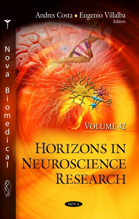 Cover image for book Horizons in Neuroscience Research. Volume 42